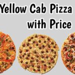 Yellow Cab Pizza Menu Price 2023 Philippines