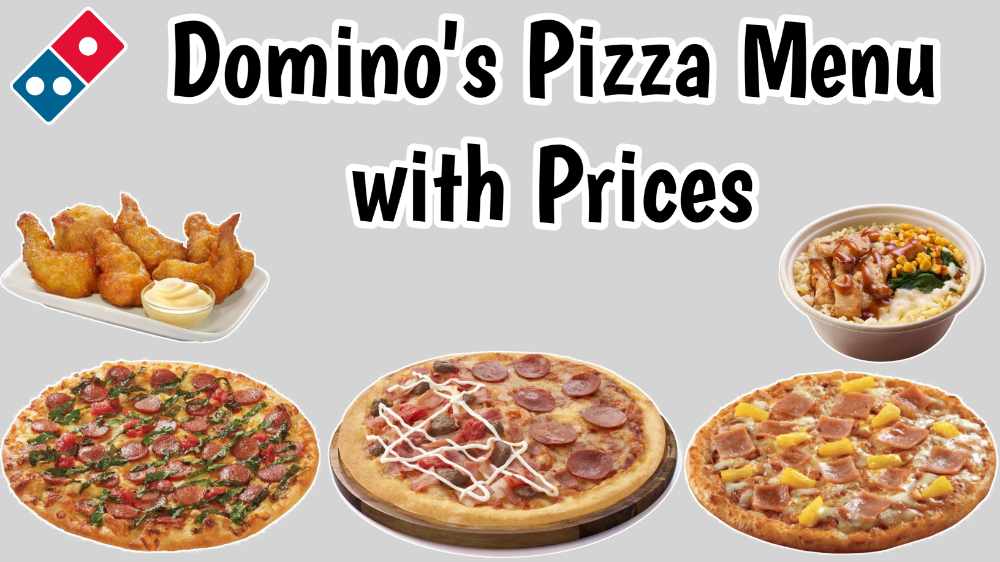 Domino's Pizza Menu with Price List 2023 Philippines