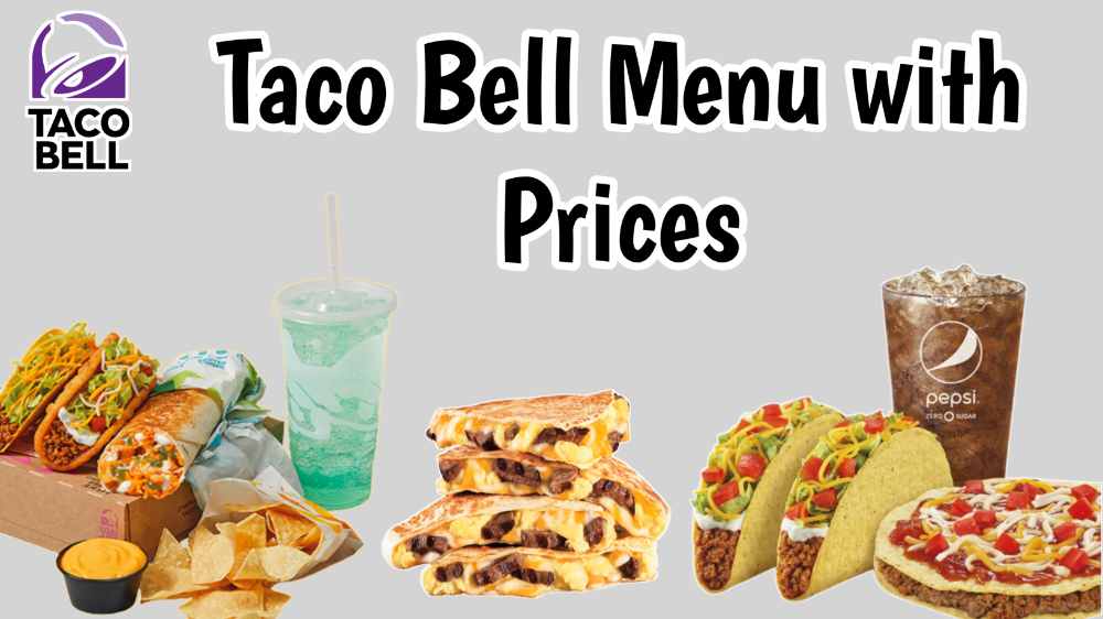 Taco Bell Menu with Price 2023 USA [UPDATED]